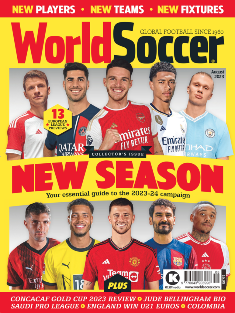 Out now World Soccer, August 2023 World Soccer